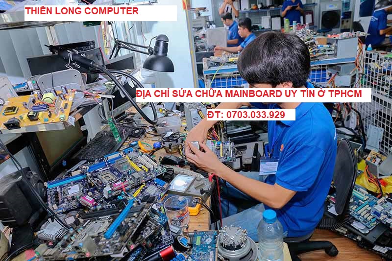 TPHCM chuyên sửa main máy tính để bàn