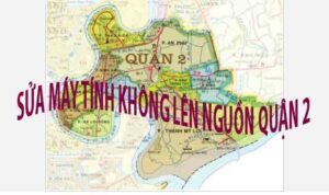 sửa máy tính khong lên nguồn quận 2